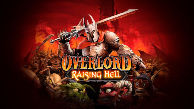 Overlord: Raising Hell Overlord: Raising Hell
