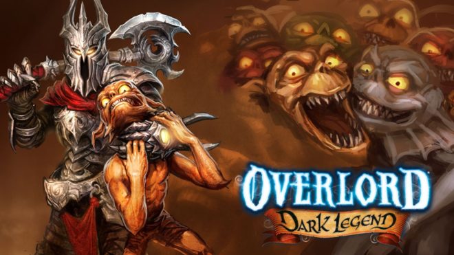 Overlord: Dark Legend Overlord: Dark Legend