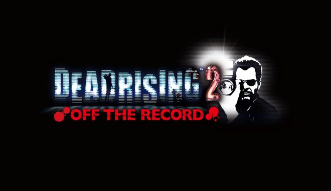 Dead Rising 2: Off The Record Dead Rising 2: Off The Record