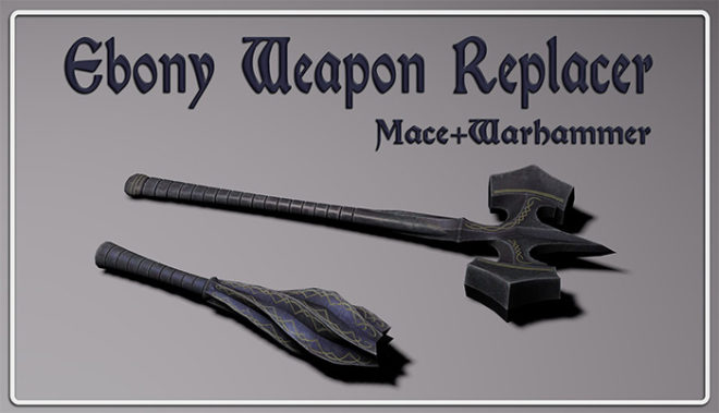 CL’s Ebony Weapons CL’s Ebony Weapons