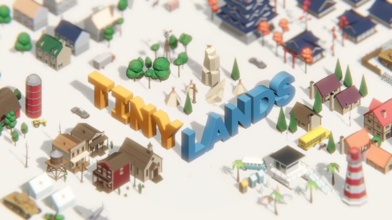 Обзор Tiny Lands – С вниманием к каждой детали