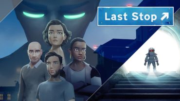Новый геймплей приключения Last Stop