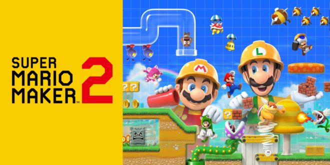 Super Mario Maker 2 Super Mario Maker 2