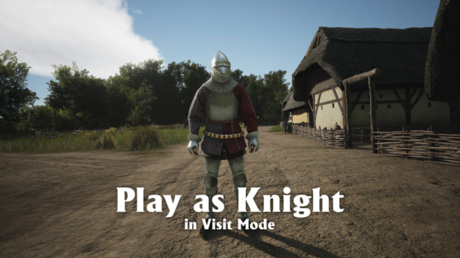 Play As A Knight In Visit Mode Play As A Knight In Visit Mode