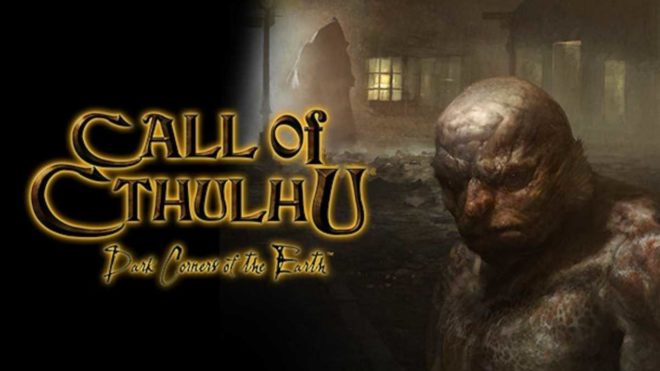 Call of Cthulhu: Dark Corners of the Earth Call of Cthulhu: Dark Corners of the Earth