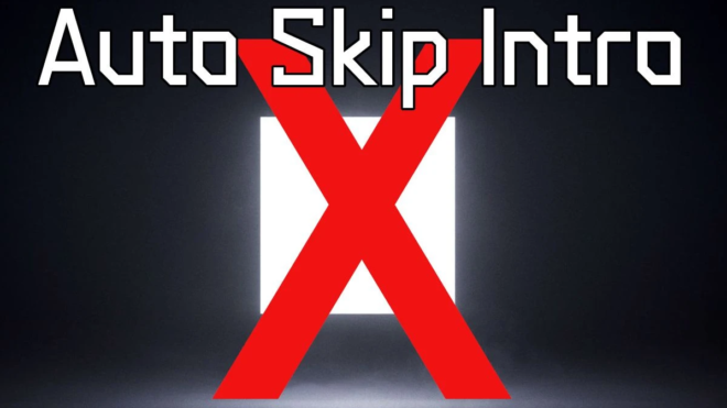 Intro Skip Intro Skip