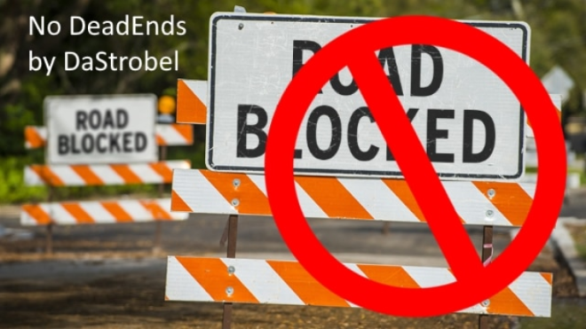 No DeadEnds! No DeadEnds!