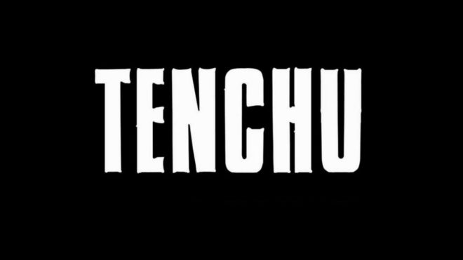 Tenchu Tenchu
