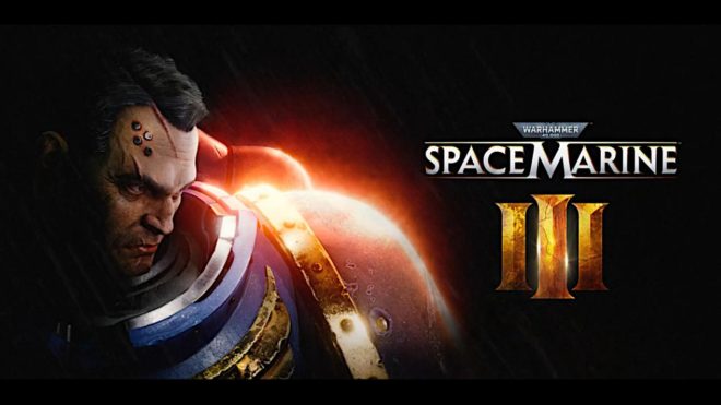 Warhammer 40,000: Space Marine III Warhammer 40,000: Space Marine III