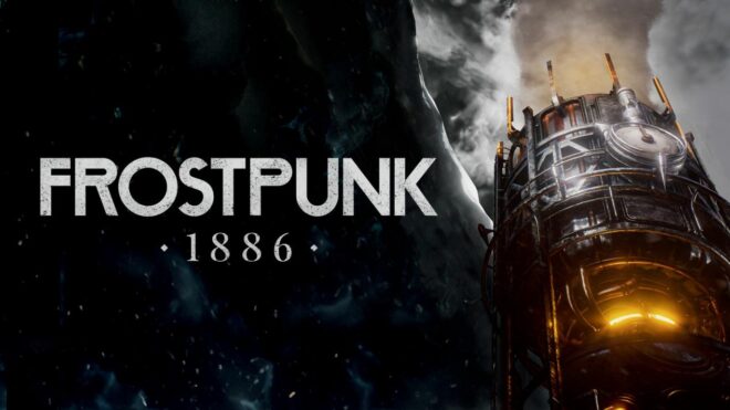 Frostpunk: 1886 (2027) Frostpunk: 1886 (2027)